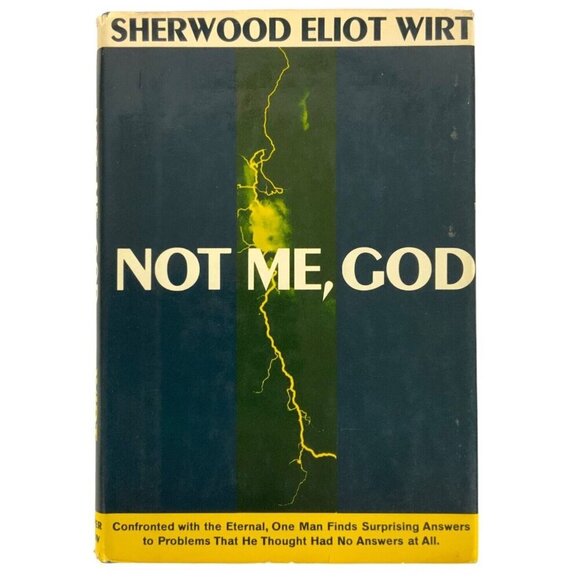 Not Me God By Sherwood Eliot Wirt Hardcover 1966 Vintage Book Harper & Row - Picture 1 of 4